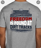 Freedom Is Found at Dirt Tracks